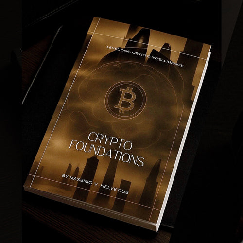 CRYPTO FOUNDATIONS - Level One: Crypto Intelligence
